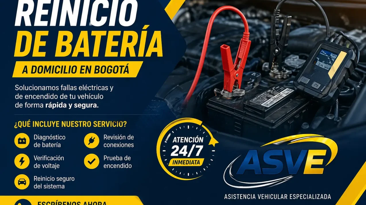 Servicio de reinicio de batería a domicilio en Bogotá con diagnóstico y asistencia vehicular ASVE